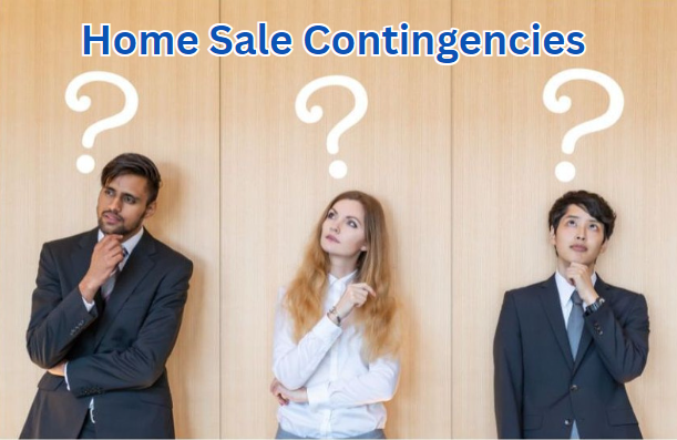 home sale contingencies when buying a bakersfield home