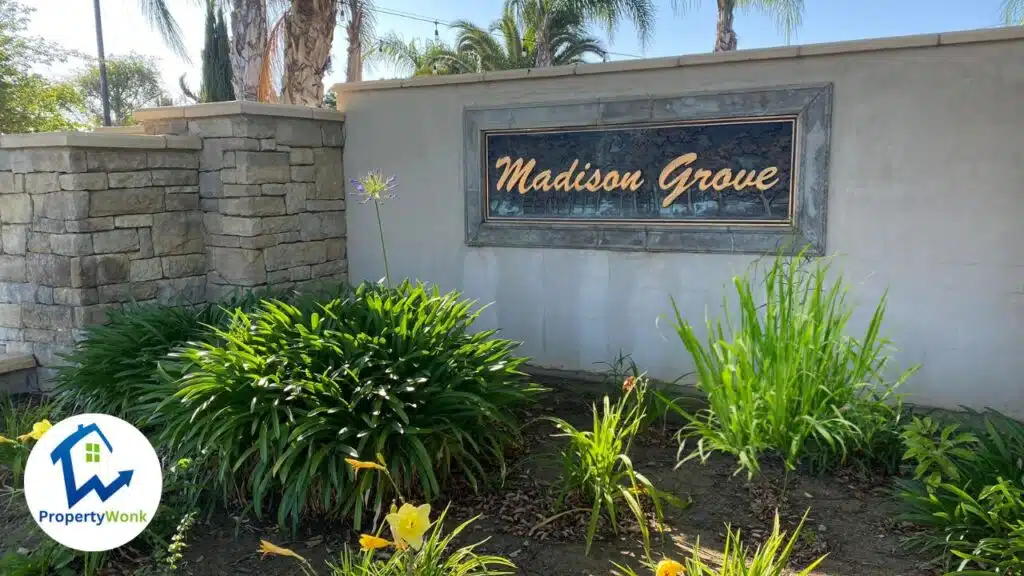 Signage at the entrance to the Madison Grove neighborhood in Bakersfield.