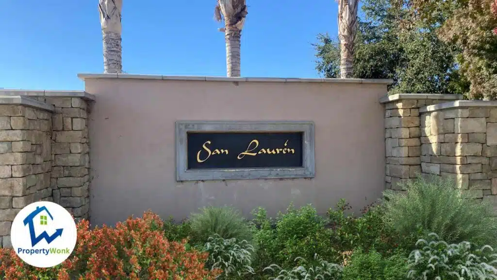 Signage at the entrance to the San Lauren neighborhood in Bakersfield.