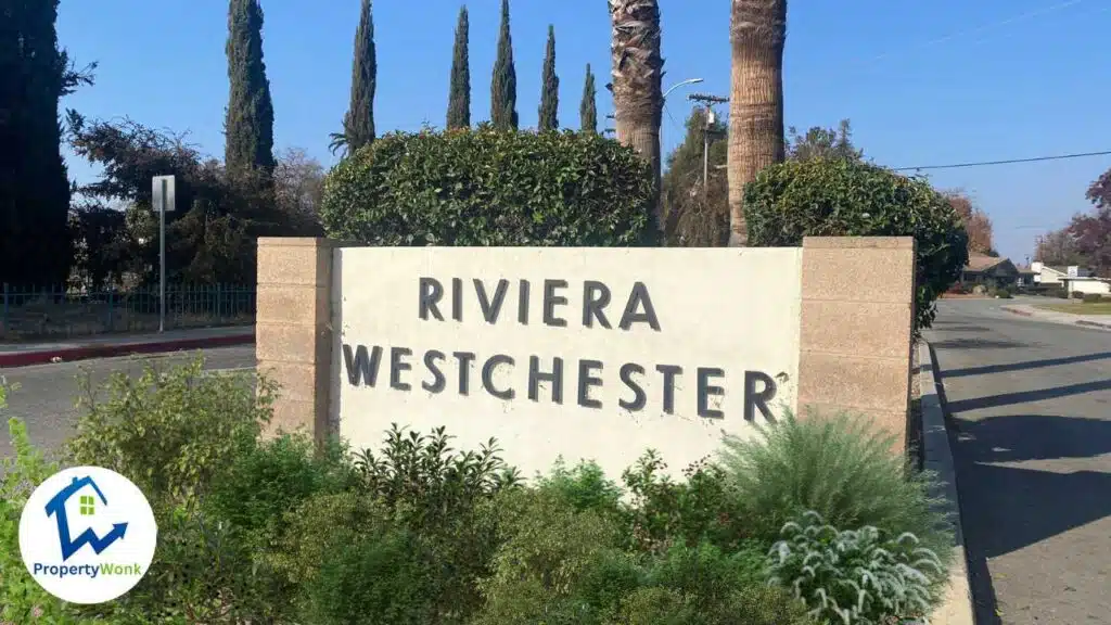 Signage at the entrance to the Riviera - Westchester neighborhood in Bakersfield.