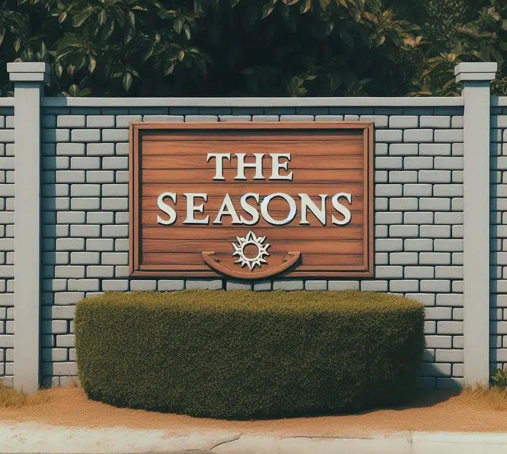 Signage for the The Seasons neighborhood in Bakersfield.